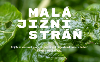 Centrum Malá jižní stráň: Přijďte se vzdělávat prakticky a v souvislostech